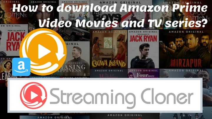 How to download Amazon Prime Video Movies and TV series?